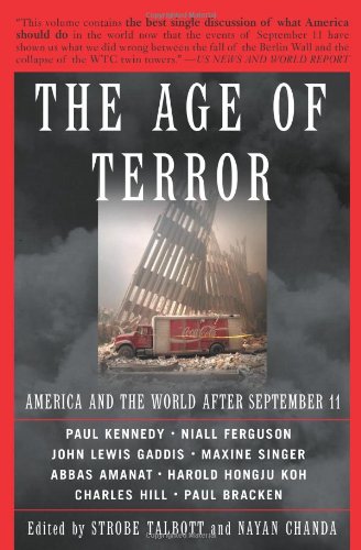 The Age Of Terror: America and the World After September 11