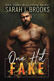 One Hot Fake: Ein Enemies to Lovers - Liebesroman (Love on Fire, Band 3)