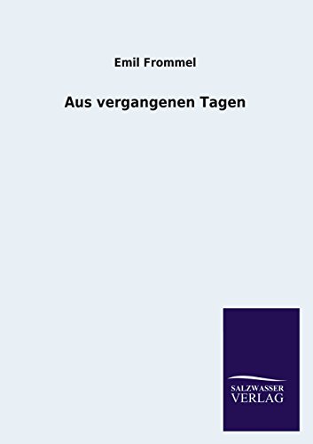 Aus vergangenen Tagen