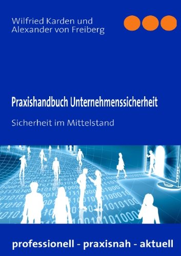 Praxishandbuch Unternehmenssicherheit