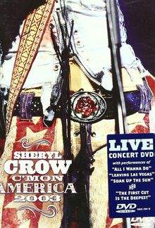 Sheryl Crow - C'Mon America 2003 Live | DVD | Zustand gut