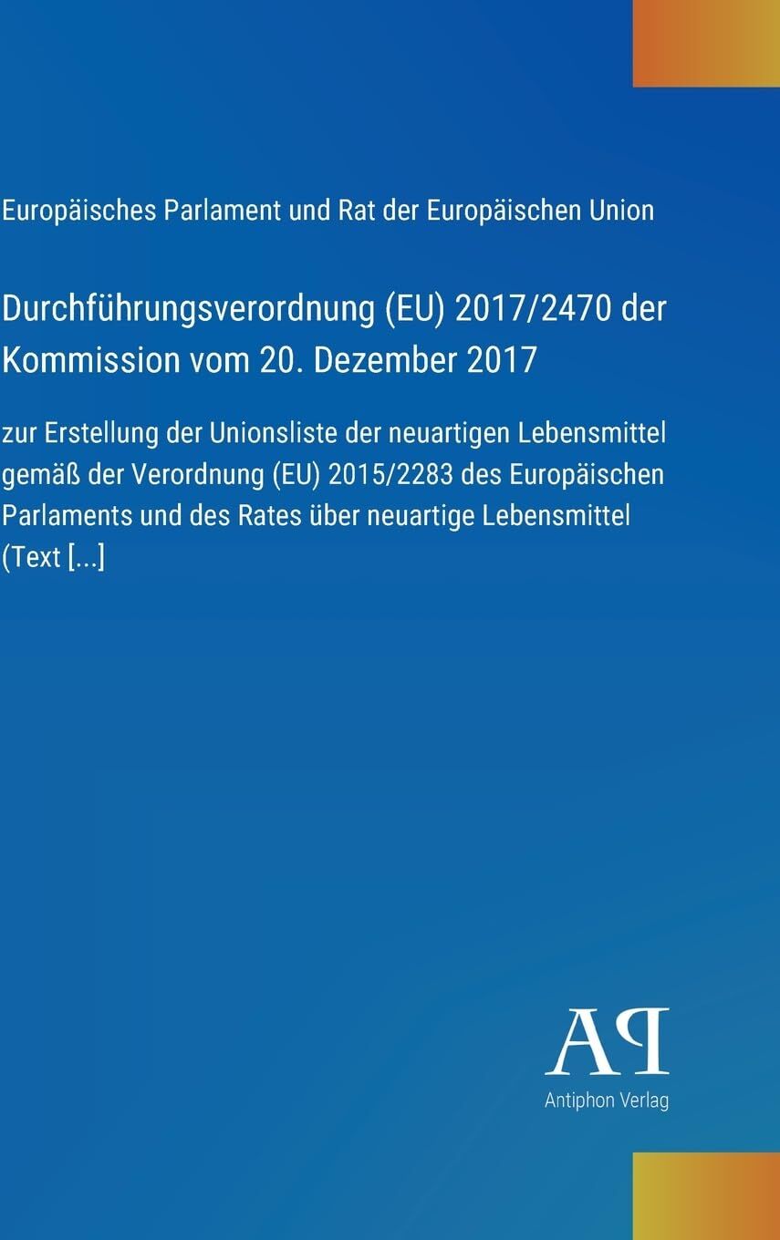 Durchführungsverordnung (EU) 2017/2470 der Kommission vom 20. Dezember 2017