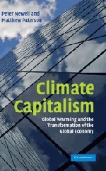 Climate Capitalism: Global Warming and the Transformation of the Global Economy