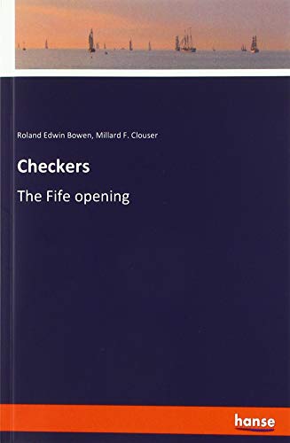 Checkers: The Fife opening