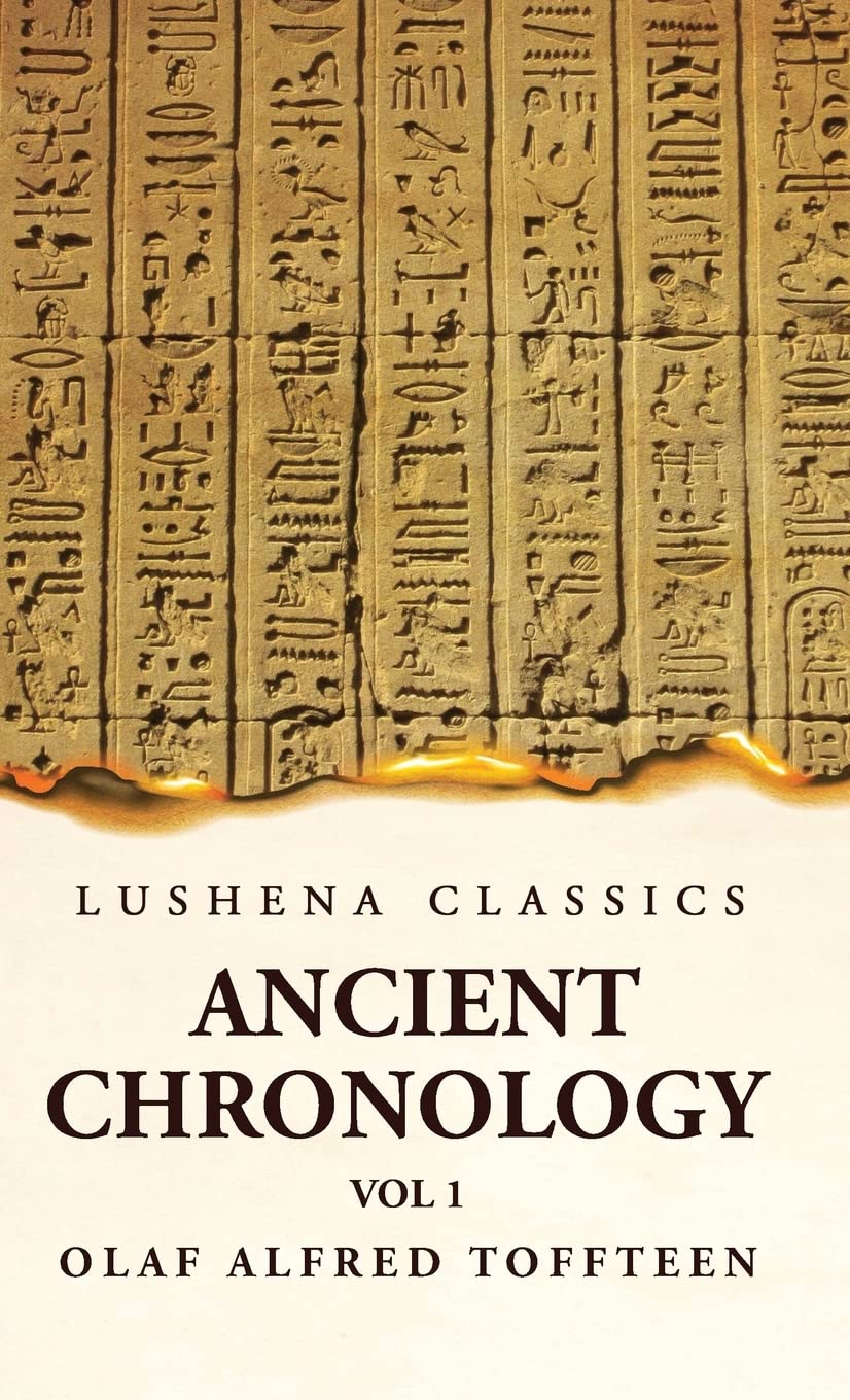 Ancient Chronology Volume 1