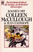 Kochen mit Colleen McCullough und Jean Easthope