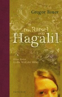 Das Rätsel von Hagalil: Eine Reise in die Welt der Bibel