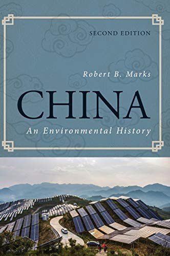 China: An Environmental History, Second Edition (World Social Change)