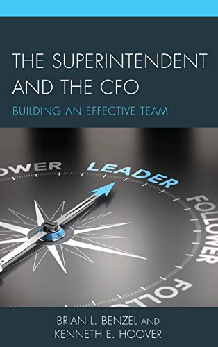 The Superintendent and the CFO: Building an Effective Team
