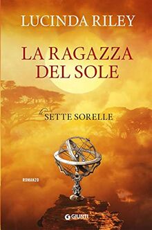 Le sette sorelle. La ragazza del sole