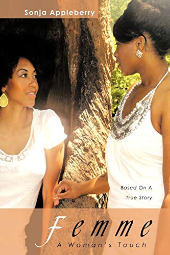 Femme: A Woman's Touch