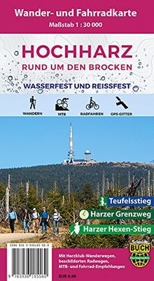 Der Hochharz - wetterfest: Rund um den Brocken - Wander- und Fahrradkarte 1:30000