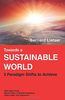 Towards a sustainable world: 3 Paradigm shifts