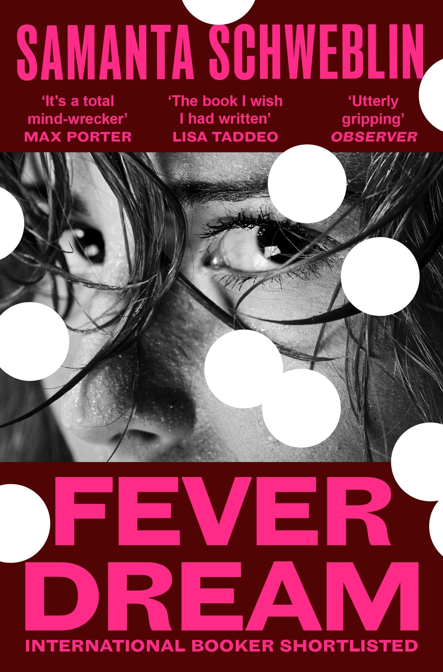 Schweblin, Samanta: Fever Dream