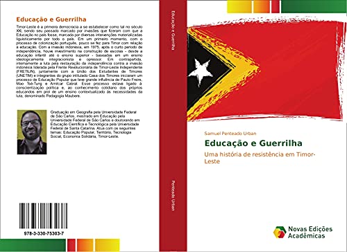 Educação e Guerrilha: Uma história de resistência em Timor-Leste