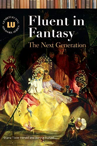 Fluent in Fantasy: The Next Generation (Genreflecting Advisory)