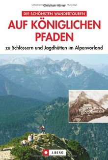 Auf königlichen Pfaden