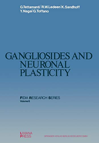 Gangliosides and Neuronal Plasticity (FIDIA Research Series, 6, Band 6)