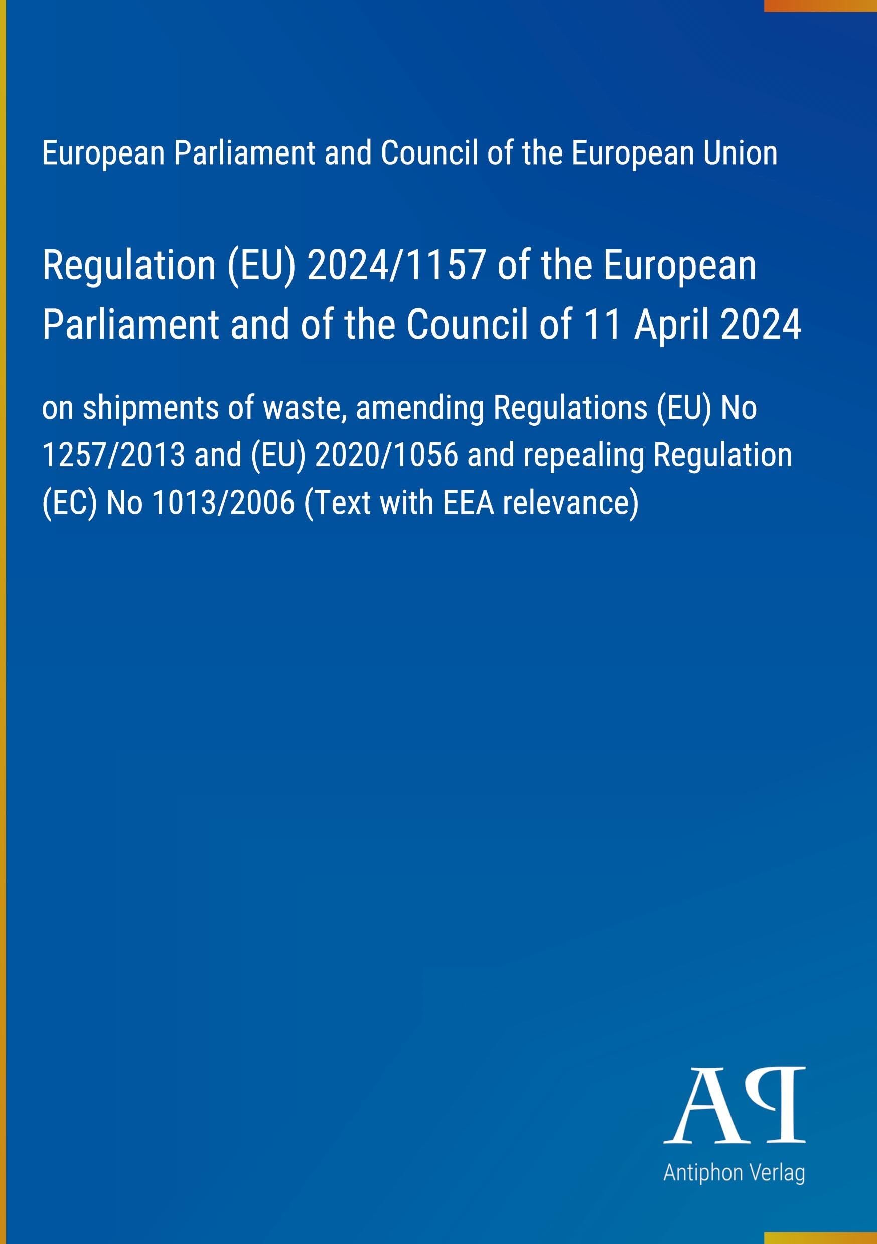 Regulation (EU) 2024/1157 of the European Parliament and of the Council of 11 April 2024