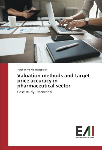 Valuation methods and target price accuracy in pharmaceutical sector: Case study: Recordati