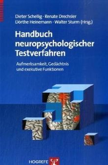Handbuch neuropsychologischer Testverfahren: Band 1: Aufmerksamkeit, Gedächtnis, exekutive Funktionen
