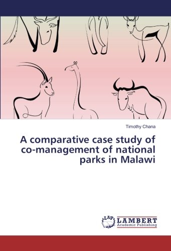A comparative case study of co-management of national parks in Malawi