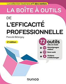 La boîte à outils de l'efficacité professionnelle : 71 outils clés en main + 12 témoignages vidéos