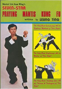 Seven-Star Praying Mantis Kung Fu von Ting Leung | Buch | Zustand gut