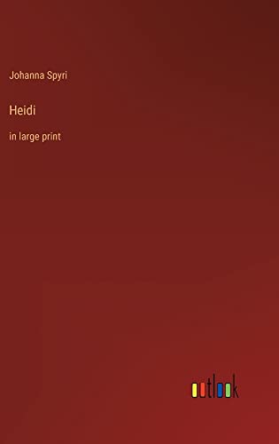 Heidi: in large print