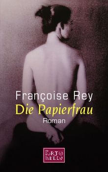 Die Papierfrau. Roman.