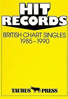 Hit Records, British Chart Singles, 1985-1990