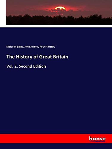 The History of Great Britain: Vol. 2, Second Edition