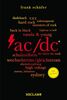 AC/DC. 100 Seiten (Reclam 100 Seiten)