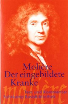 Der eingebildete Kranke (Suhrkamp BasisBibliothek)