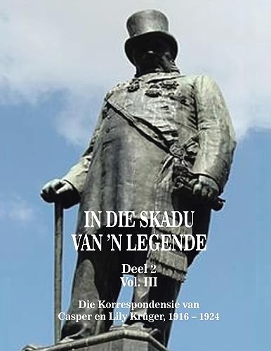 In die Skadu van 'n Legend DEEL 2 Volume III