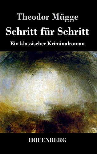 Schritt für Schritt: Ein klassischer Kriminalroman