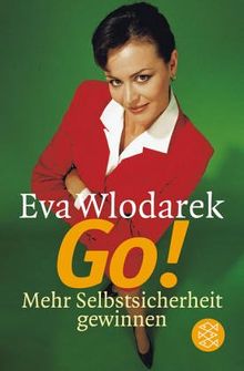 Go!: Mehr Selbstsicherheit gewinnen