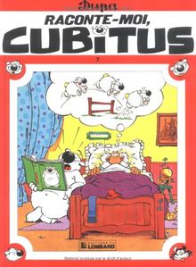 Cubitus. Vol. 7. Raconte-moi, Cubitus...