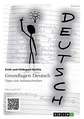 Grundlagen Deutsch: Tipps zum Aufsatzschreiben