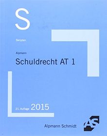 Skript Schuldrecht AT 1: 2015