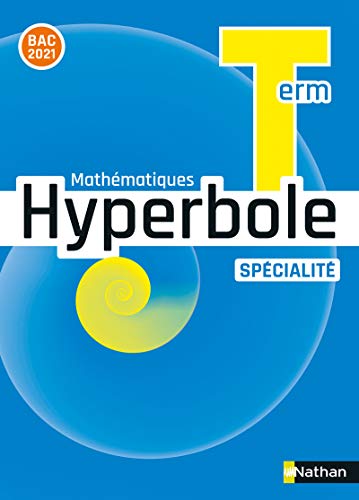 Hyperbole mathématiques terminale, spécialité : nouveau programme 2020 - Image 3