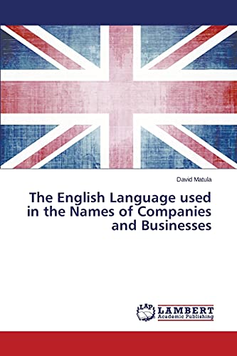 The English Language used in the Names of Companies and Businesses
