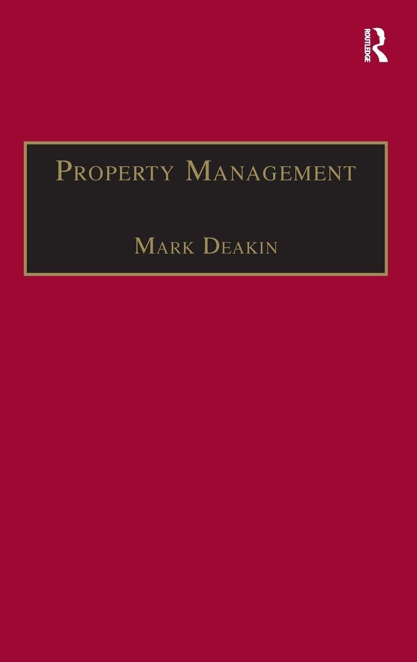 Property Management: Corporate Strategies, Financial Instruments and the Urban Environment