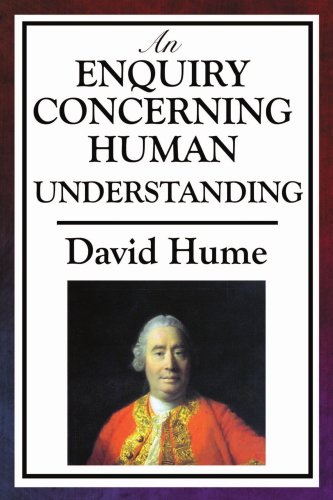 David Hume An Enquiry Concerning Human Understanding