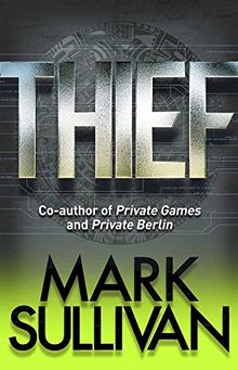 Thief (Robin Monarch 3) de Sullivan, Mark | Livre | état très bon