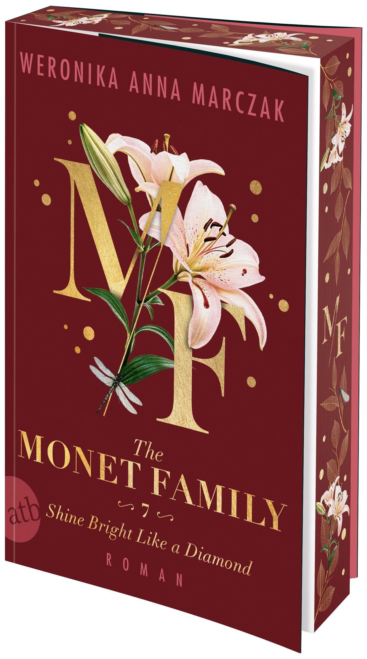 Marczak, Weronika Anna: The Monet Family - Shine Bright Like a Diamond