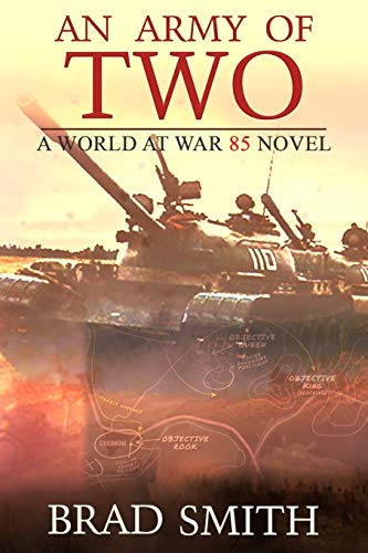 An Army of Two (World at War 85, Band 3)