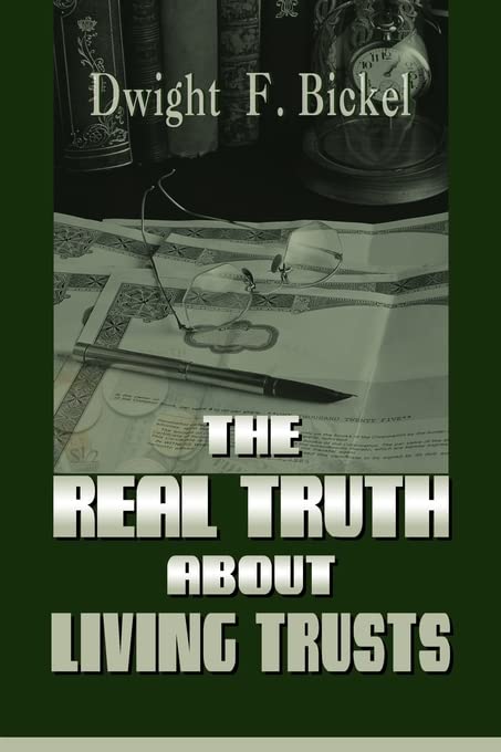 The Real Truth About Living Trusts