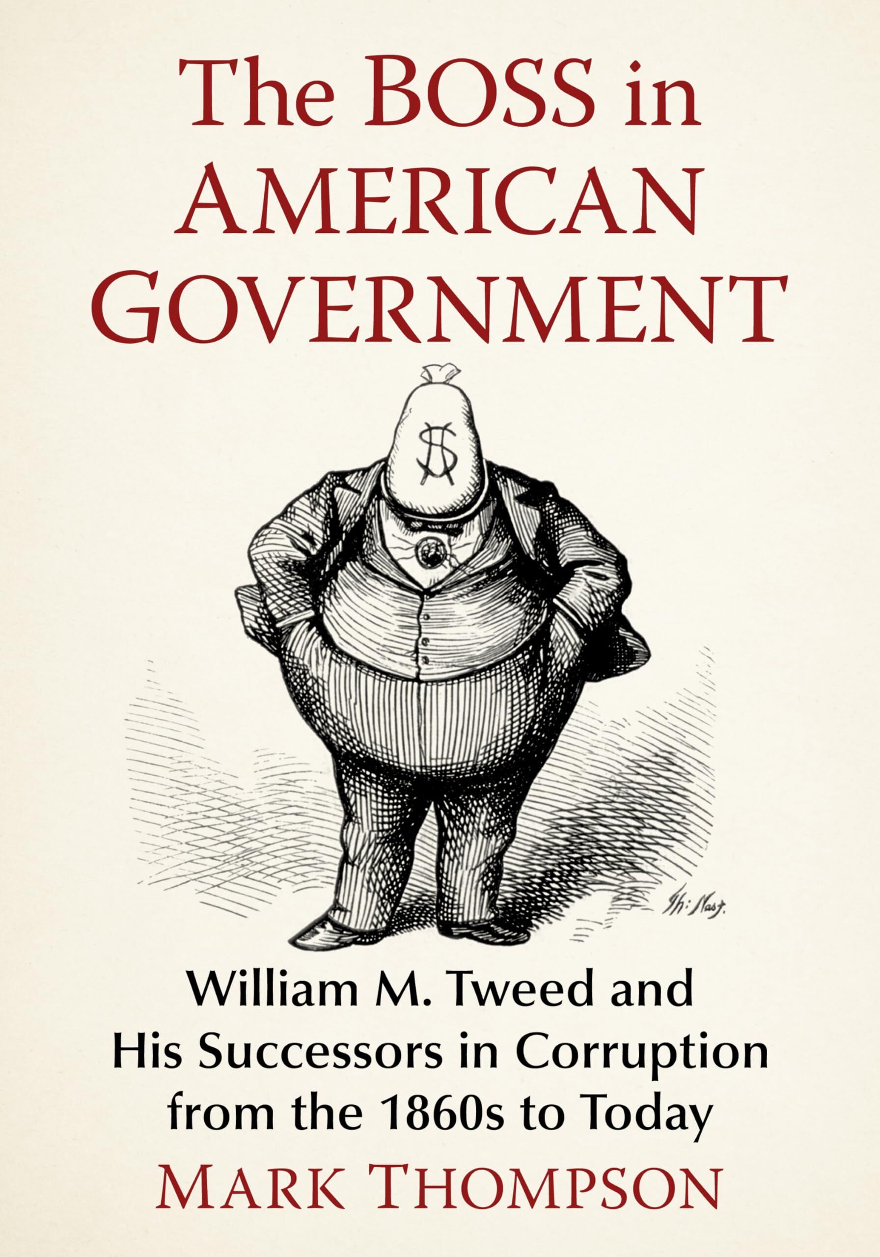 The Boss in American Government