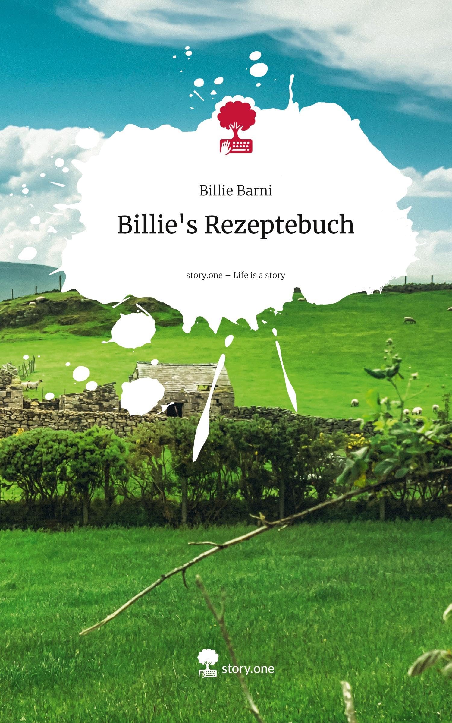 Billie's Rezeptebuch. Life is a Story - story.one